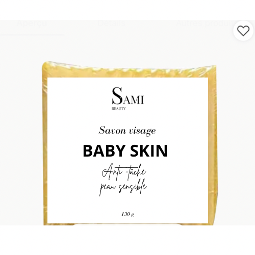 Savon visage baby skin